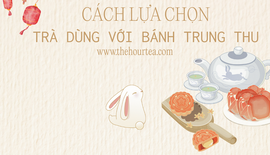 Trà Dùng Với Bánh Trung Thu: Bí Quyết Thưởng Thức Trọn Vẹn